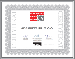 Certyfikat budowlanej firmy roku 2021 dla Adamietz sp. z o.o.